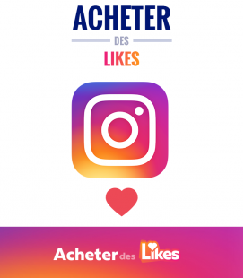 Acheter des likes pour vos publications Instagram